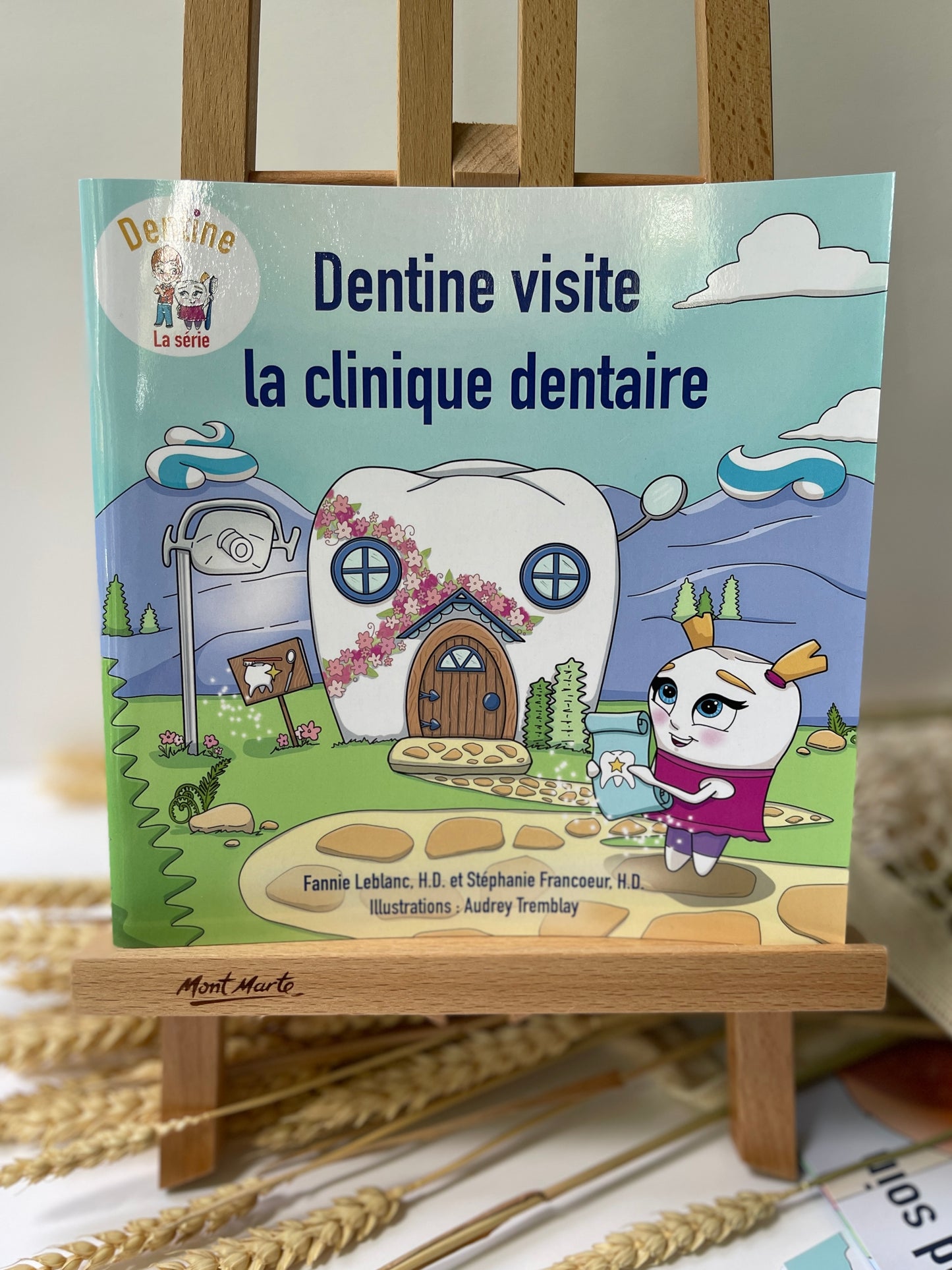 Livre éducatif, Dentine visite la clinique dentaire